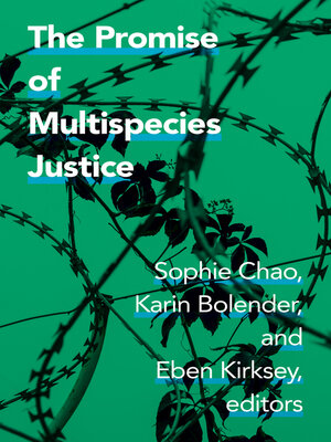cover image of The Promise of Multispecies Justice